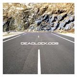 DEADLOCK 008