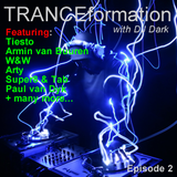 TRANCEformation with DJ Dark Episode 2