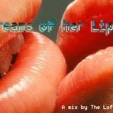 The LoFi FreQ - Dreams of her lips
