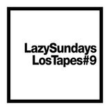 Jerohm / LazySundays - LosTapes #9