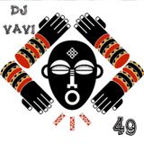 tribal 49 dj vavi afro mixato il 15-12-2011