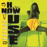 Hey Ladies!..NOW that's what I call Dirty Filthy Funky Disco Filtered Techno HOUSE!