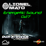 Lionel Mato pres. Energetic Sound 027