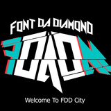 FONT DA DIAMOND* - Welcome To FDADM #5