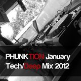 Phunktion January Deep/Tech House Mix