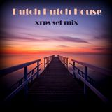 Artur Eduardo Netto (XRPS Set Mix) - Dutch Ducth House