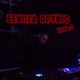 DJ :TRAUMTÄNZER: SEVILLA GOTHIC zona 2
