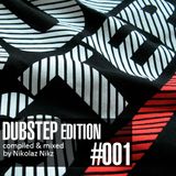 Dub Step Edition #001