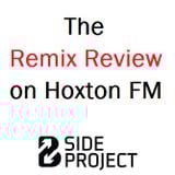 The Remix Review on Hoxton FM: 25.02.2016 - special guest Krystal Roxx