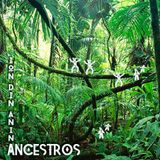 ANCESTROS