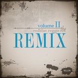redblue reggie THE REMIX volume II