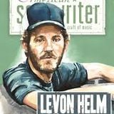 A tribute to Levon Helm..