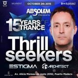 Estigma Warm Up Set @ Absolem w/ The Thrillseekers 02/10/2015