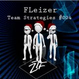 FLEIZER - Team Strategies #004
