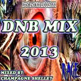 Rage DnB Mix 2013