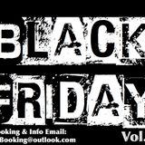 Black Friday Vol. 2