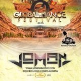 Joman at Global Dance Festival 2015