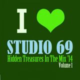 Studio 69 - Hidden Treasures In The Mix (Dec, '14) (Volume 1)