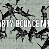 Party Nite Bounce