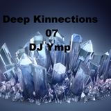 Deep Kinnections 07