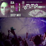 Isa Vis DJ deep mix for massmoveradio.com - 2014, june 5th