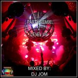 Party Remix 2 Level Up Mix