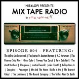 Mix Tape Radio on Folk Radio UK | EPISODE 004