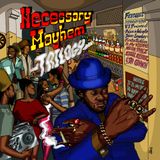 Necessary Mayhem Trilogy Podcast
