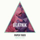 Paper Tiger Beatnik Mix
