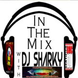 In the mix with Dj Sharky