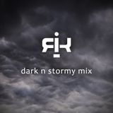 K-Rai - Dark N Stormy Mix