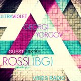 Georgi Yorgov - ULTRAVIOLET 010 (May 2014 @Vibes Radio)