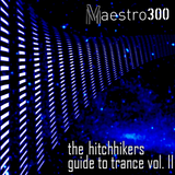 The hitchhikers guide to trance Vol. 11