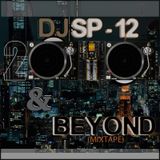 2010 & BEYOND (MixTape)
