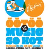 Öötöö vs Music So Hot teaser