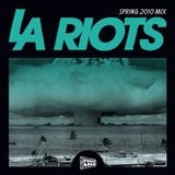 FOOLCAST 011 - LA RIOTS SPRING 2010 MIX