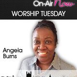 Angela Burns - Worship Tuesday - 100915 @JGRFM040714