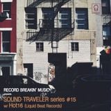 Sound Traveler Series #15 ft. Hot16