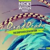 Nick Ahren - Nick Ahren Presents - Road Ready - The Crop Over 2014 Edition