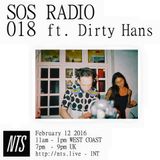 SOS Radio w/ Sofie & Dirty Hans - 12th February 2016