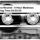 Mantra Rewind - 4 Hour Madness (90's Trance)