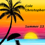 Summer '13 Mix (Cole Christopher)
