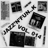 Jazz'N'Fun..K TR014 Il dittatore dello stato musicale di Bananas