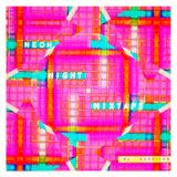 Neon Night Mixtape by HΛRRISON