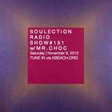 Show #151 w/ Mr. Choc (Beat Junkies)