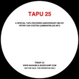 Banabila's TAPU 25 - Anniversary Mix