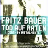 Fritz Bauer - Tod auf Raten ein Film. Interview mit der Regisseurin Ilona J. Ziok