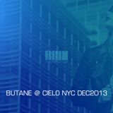 BUTANE @ CIELO NYC 2013