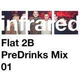 Flat 2B PreDrinks Mix 01