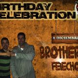 B-Day Bros@BROTHERS(Felechosa)